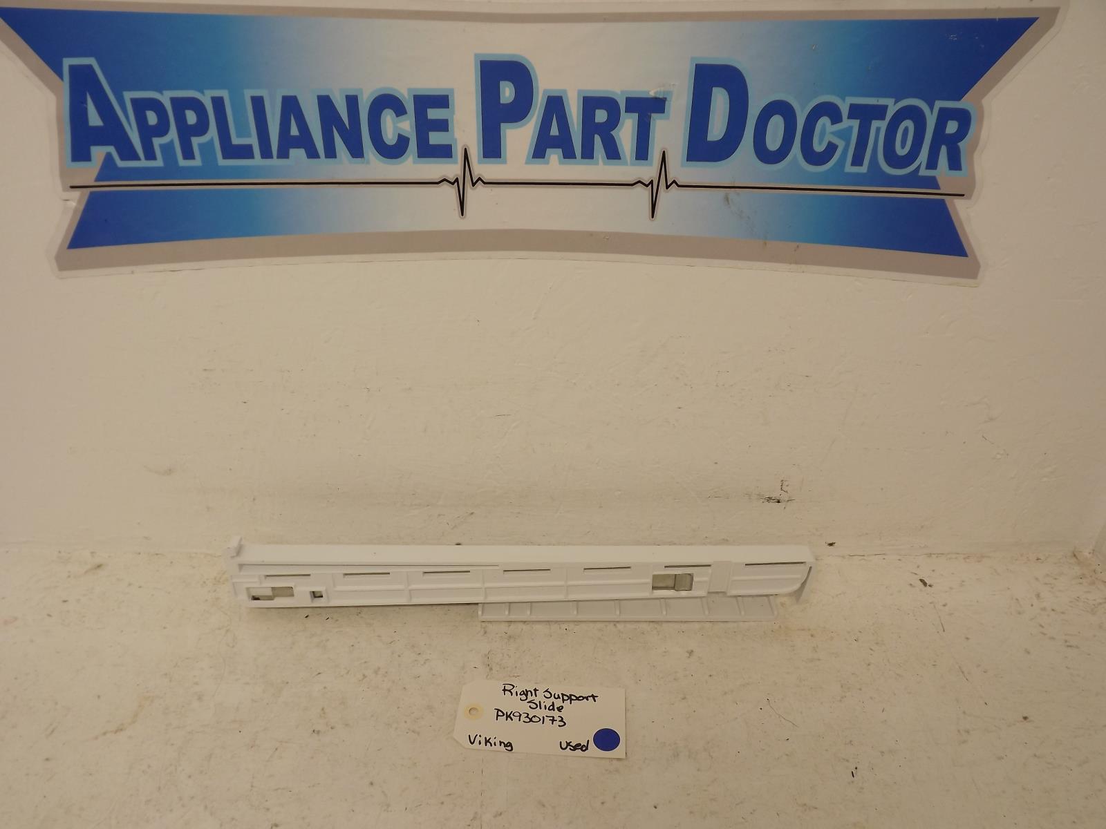 Viking Refrigerator PK930173 Right Support Slide Used Viking Refrigerator PK930173 Right Support Slide Used